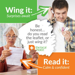 Talk to The Local Choice Pharmacy Hilton Health before you "wing it"